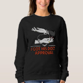 Sweatshirt J'Ai Son Mariage Approbation De Chiens Proposition (Devant)