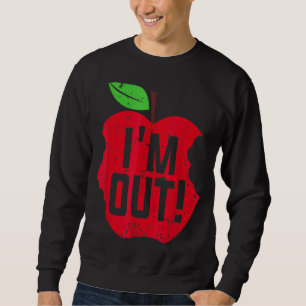 Sweatshirt J'Ai Sorti Dernier Jour De L'École Pause Été Ensei