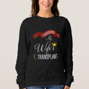 Sweatshirt J'ai survécu à la pro de don d'organes de transpla