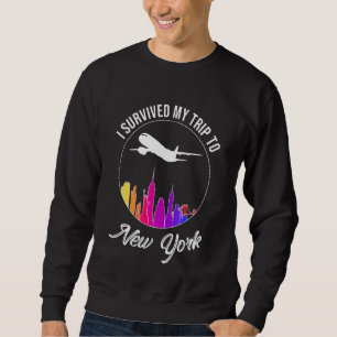 Sweatshirt J'Ai Survécu À Mon Voyage À New York City Skyline
