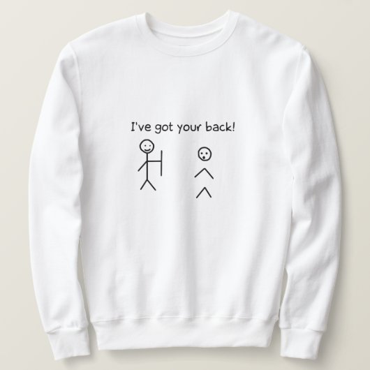 Sweatshirt J'ai ton dos Drôle Stickman mème (Design devant)