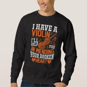 Sweatshirt J'ai un violon Je t'aiderai à jouer de la musique 