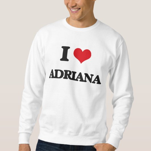 Sweatshirt J'aime Adriana (Devant)