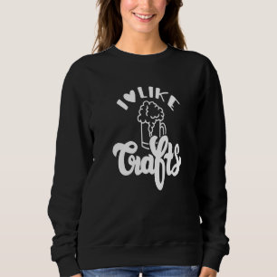 Sweatshirt J'Aime Artisanat Bière Camping Lac Papa Maman Sass