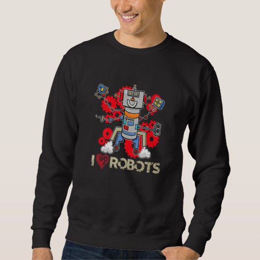 Sweatshirt J'Aime Construire Robots Machines Robotique (Devant)