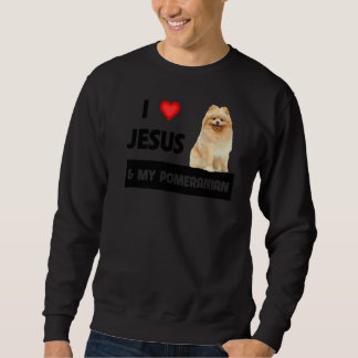 Sweatshirt J'Aime Jésus Et Mon Chien Poméranien Maman Et Papa