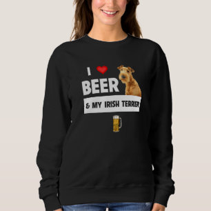Sweatshirt J'Aime La Bière Et Mon Irlandais Terrier Maman Pap