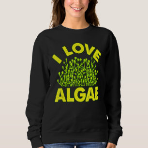 Sweatshirt J'aime la biologie des algues diatomée étang vert 