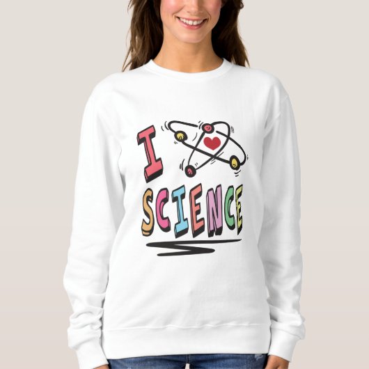 Sweatshirt J'aime la science (Devant)