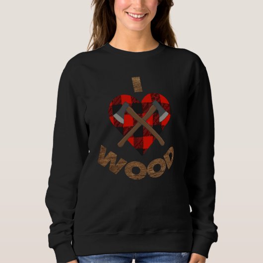 Sweatshirt J'aime le menuisier coeur bois bois de constructio (Devant)