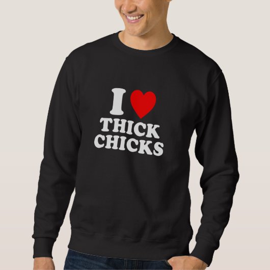 Sweatshirt J'Aime Les Épais Poussins (Devant)