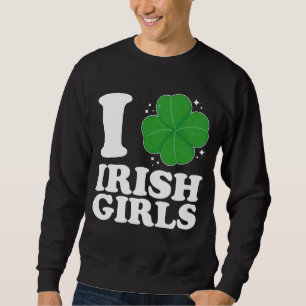 Sweatshirt J'aime les filles irlandaises Shamrock Heart St Pa