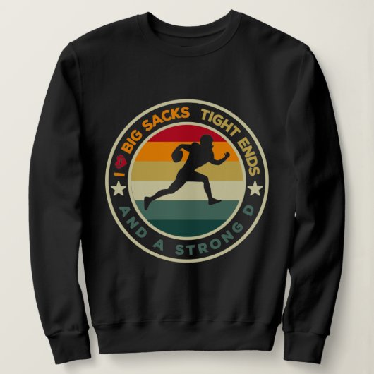 Sweatshirt J'aime les gros sacs à bout serré et un pied D for (Design devant)