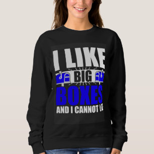 Sweatshirt J'Aime Les Grosses Boîtes Facteur Postal Travaille