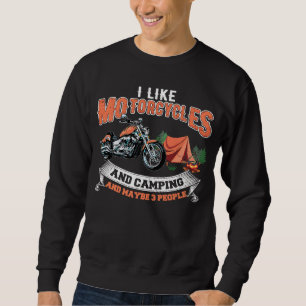Sweatshirt J'Aime Les Motos & Camping & Peut-Être 3 Personnes