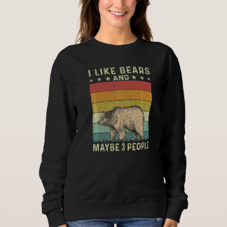 Sweatshirt J'aime les ours et peut-être 3 personnes Rétro ann