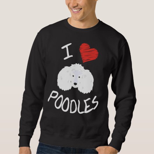 Sweatshirt J'Aime Les Poodles Design Avec Poodle Dog Face Seu (Devant)