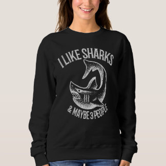 Sweatshirt J'aime les requins et peut-être 3 personnes 3