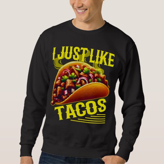 Sweatshirt j'aime les tacos (Devant)
