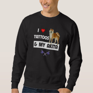 Sweatshirt J'aime les tatouages et ma mère tatouée Akita Papa