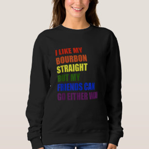 Sweatshirt J'aime ma chemise droite Bourbon pour Gay et LGBT