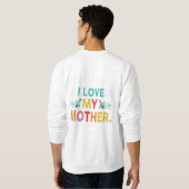 Sweatshirt J'aime ma mère (Dos entier)