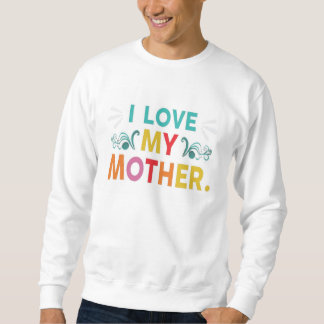 Sweatshirt J'aime ma mère