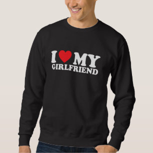 Sweatshirt J'Aime Ma Petite Amie Je Coeur Ma Petite Amie Pull