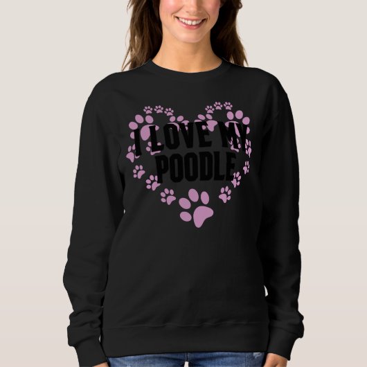 Sweatshirt J'Aime Mes Poodle Heart Paws (Devant)