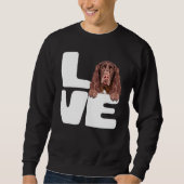 Sweatshirt J'Aime Mon Chien Espagnol De Champ (Devant)