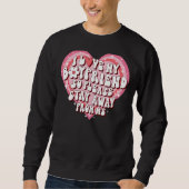 Sweatshirt J'Aime Mon Copain Alors S'Il Vous Plaît Restez Élo (Devant)