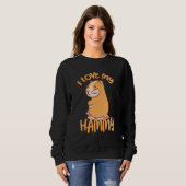 Sweatshirt J'Aime Mon Hammy S Pour Hamster Hammy 2 (Devant entier)