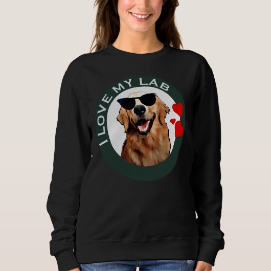 Sweatshirt J'aime mon Labrador Retriever Green Active (Devant)