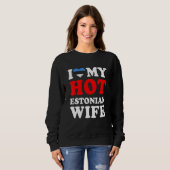 Sweatshirt J'aime mon mari chaud estonien (Devant entier)