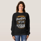 Sweatshirt J'Aime Mon Pasteur Il A Mon Mari Pasteur Femme App (Devant entier)