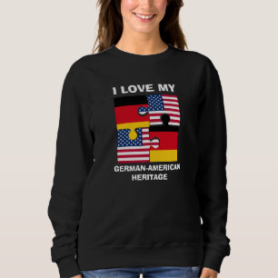 Sweatshirt J'Aime Mon Patrimoine Allemand Américain