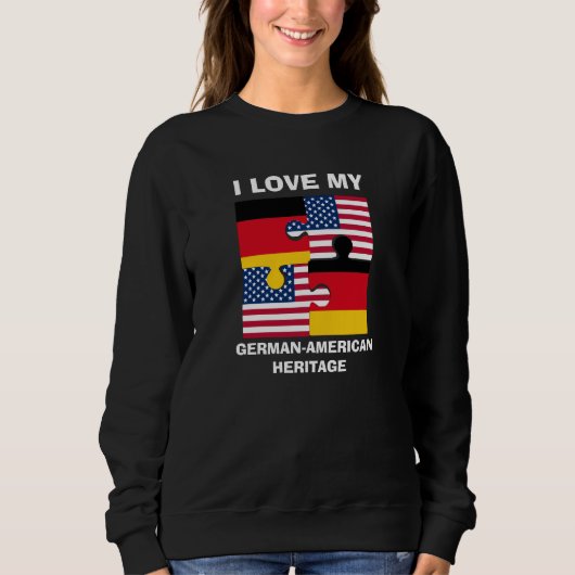 Sweatshirt J'Aime Mon Patrimoine Allemand Américain (Devant)