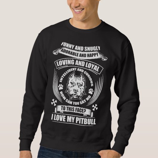 Sweatshirt J'Aime Mon Pitbull 155 (Devant)