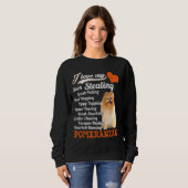 Sweatshirt J'Aime Mon Sock Voler Leash Pulling Pomeranian F (Devant entier)