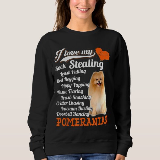 Sweatshirt J'Aime Mon Sock Voler Leash Pulling Pomeranian F (Devant)