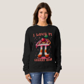 Sweatshirt J'aime Pi Cherry beaucoup drôle professeur de math (Devant entier)