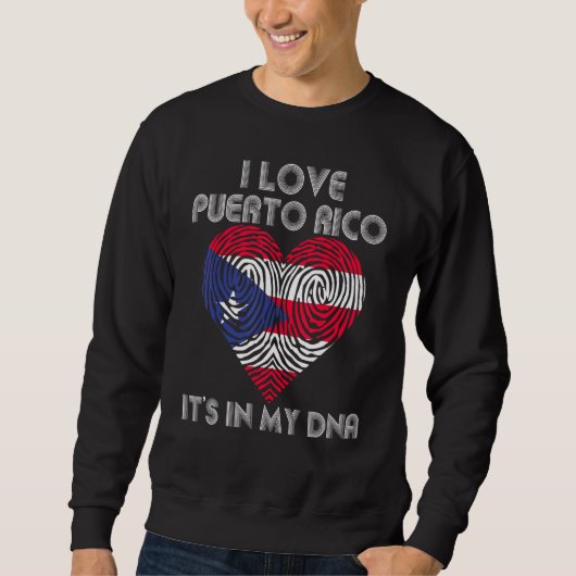 Sweatshirt J'Aime Porto Rico Le Drapeau Dans Ma Pride D'Adn P (Devant)