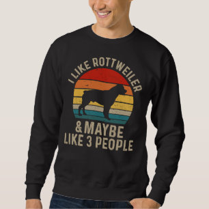 Sweatshirt J'Aime Rottweiler Et Peut-Être Trois Personnes Rot