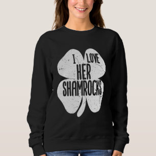 Sweatshirt J'aime ses Shamrocks St Patrick's Day Couples