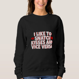 Sweatshirt J'Aime Tirer Des Baisers Et Vice Versa - Premium
