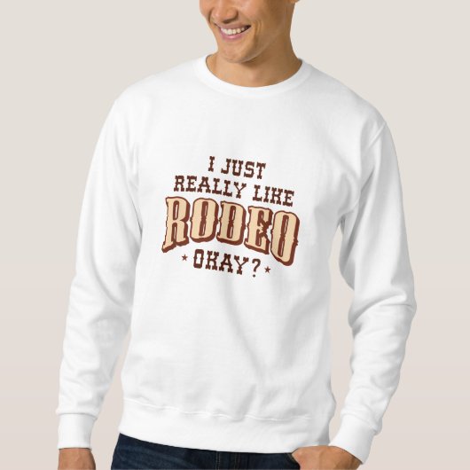 Sweatshirt J'Aime Vraiment Rodeo Ok (Devant)