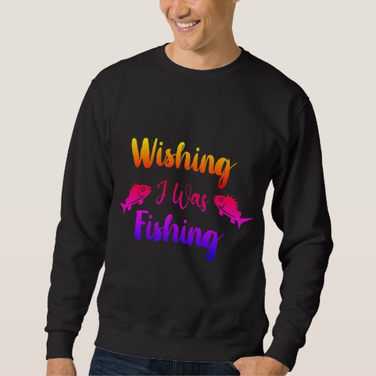 Sweatshirt J'aimerais pêcher une citation drôle (Devant)