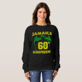 Sweatshirt Jamaica 60th Independence Proud To Be Jamaican 7 (Devant entier)