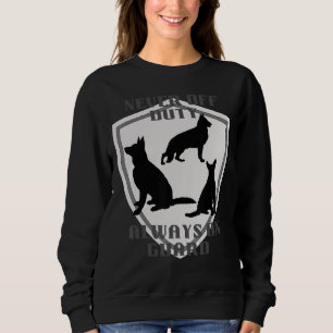 Sweatshirt Jamais hors service toujours en garde Chien berger