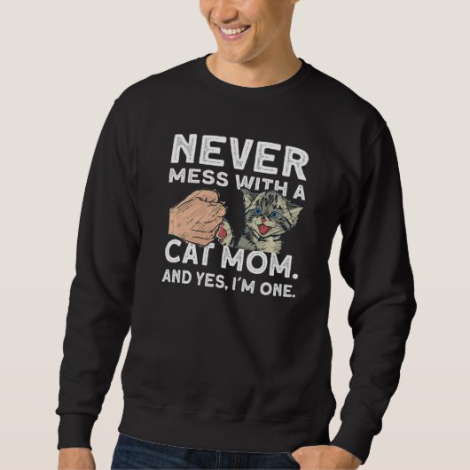 Sweatshirt Jamais Mess Avec Chat Maman Chat Chat (Devant)